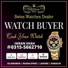 WE BUY Rolex Cartier Omega Hublot Chopard Patek Philippe Bvlgari Rado 0