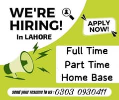 Part time / full time job / home base job available for students