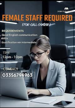 Female Staff for call center