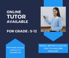 Online Tutor Available for Grade 5-12