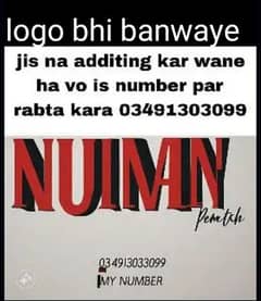 logo banwye aditing kar wane ha is number par rabta kara 03491303099