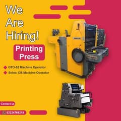 I need urgently printing press staff