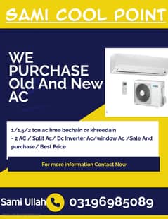 AC / Used AC & Window Ac / Split Ac / Dc Invertor / Ac sale purchase