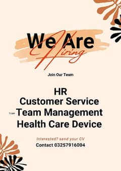 Hr, Team Management, Customer service, Health Care Device