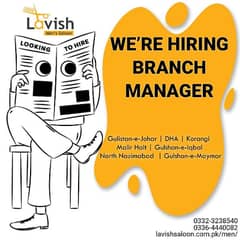 Urgently Required Experienced Branch Manager