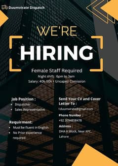 We are in need of female staff