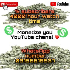 YouTube chanal 1k subscriber 4000 hour watch time available