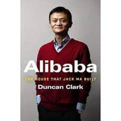 Alibaba-The House That Jack Ma Built Book By Ducan Clark