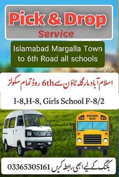 Pick & Drop For School, Colege available From Margalla Town to IBD,Rwp