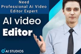 Need
Ai ( artificial intelligence ) Video editor Expert Required