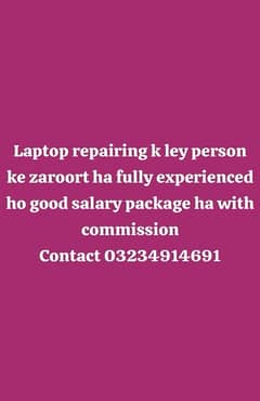 Need a person which has too much experience in laptop repairing