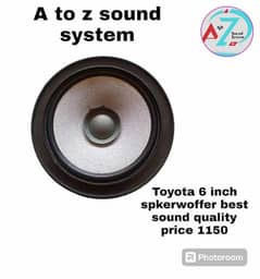 toyota spkerwofer 6 inch best qulaity sound  price 1150  A TO Z SOUND