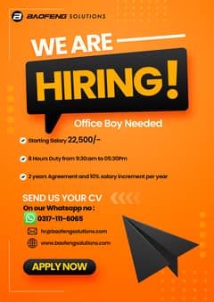 Baofeng Solutions Ltd, Sahiwal Office mein office boy ki zrurat hy