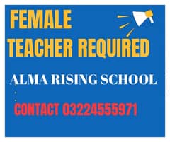 Female School Teacher Required.