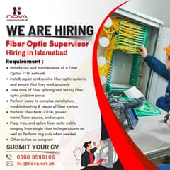 Fiber Optic Supervisor - for Islamabad