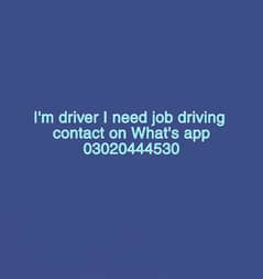 I'm driver I need job driving