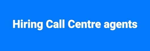 Agent required for call centre