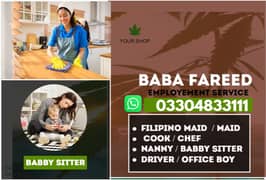 Maids / House Maids / Chef / House Cook / Baby Sitter maid available