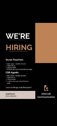 Quran Teachers and CSR Agents Required