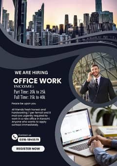 WE ARE HIRING MALE & FEMALE FOR OFFICE WORK 0