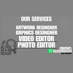 VIDEO EDITOR & GRAPHICS DESIGNER