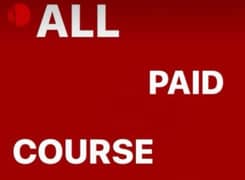 ALL KINDS OF PAID COURSES ARE AVAILABLE