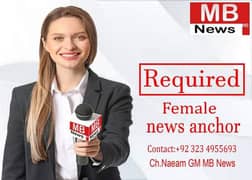 Female News Anchor fori Required