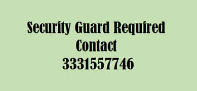 Security Guard Required