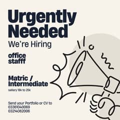 We are Hiring a office staff