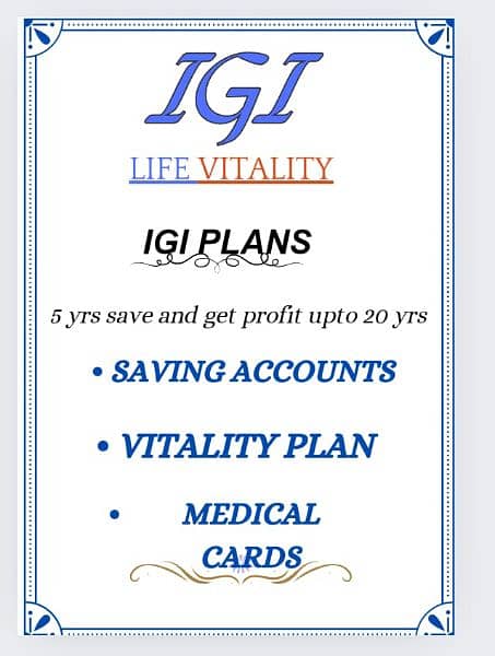 IGI vilality saving accounts for you . 2