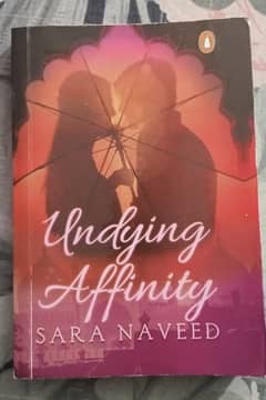 Undying affinity english novel by Sara Naveed