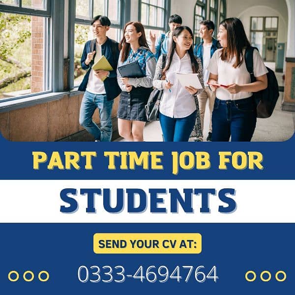 PART TIME JOB FOR STUDENTS 0