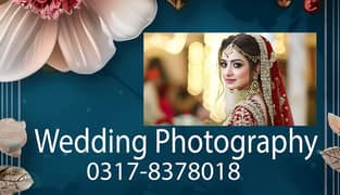 Wedding Photography & Videography  Lahore (Photographer & Videograper