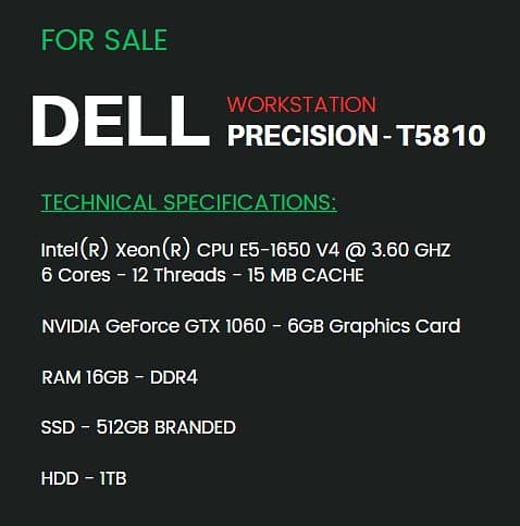 Dell-T5810(Xeon E5-1650V4)NVIDIA 6GBCard(16GB DDR4-512GB SSD-1TB Hard) 1