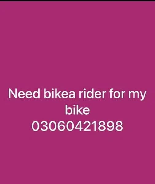 need bikea rider for my bike 0