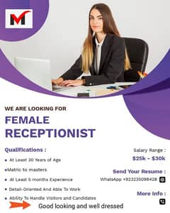 We Want to Hire Female Receptionist