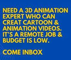 3D animation & cartoon video expert required, 3000499952