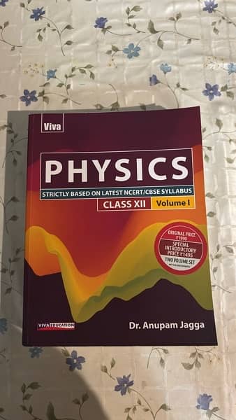 Physics Volume 1  Anupam jagga NCERT/CBSE SYLLABUS 0