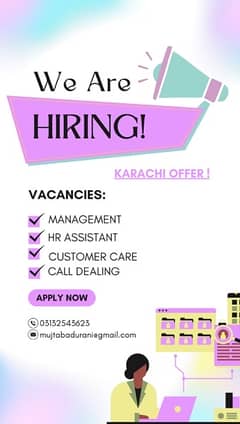 Karachi offer we  are hiring 0