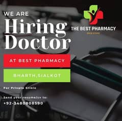 Best Pharmacy is looking for a Doctor for private Clinic