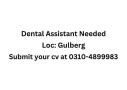 Dental Assistant / Dental Technician