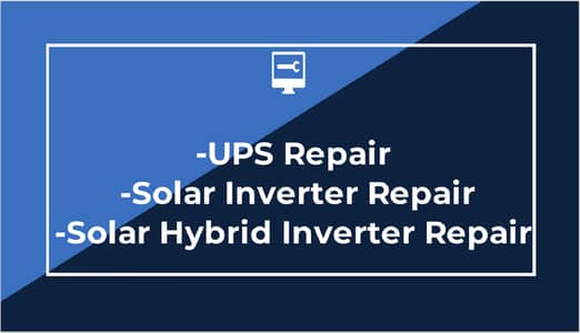 Homage UPS - Inverter - Hybrid Inverter - Solar Inverter Repairing