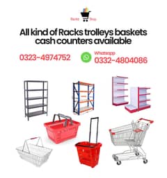 Racks / wall racks / store Rack/ Trolleys/ baskets/ cash counter