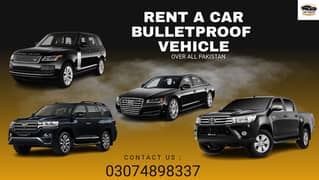 Rent A Car Bullet Proof Armored available for All Over Pakistan