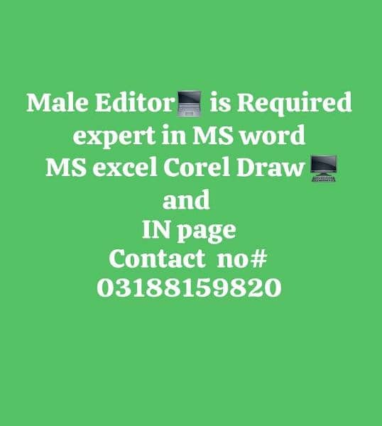 Male editor Required for office 3188159820 add pa lgy num pa rpta kry 0