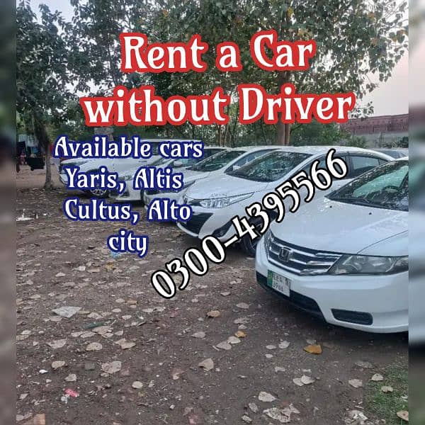 Rehman Rent a Car without driver/ Yaris, City, Gli,Altis, Cultus, Alto 4