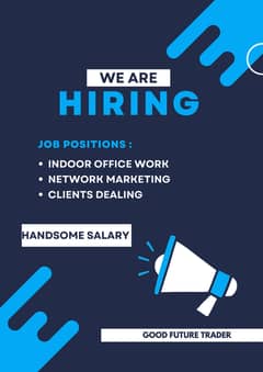 WE ARE HIRING MALES AND FEMALES