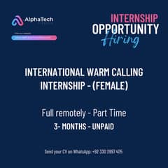 International Warm Calling Internship (Female) - Unpaid Opportunity