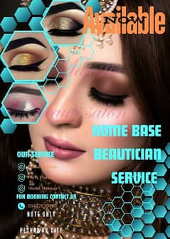 We are available for home base beautician service