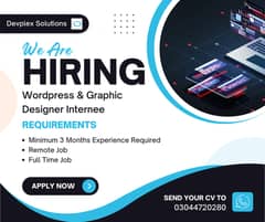 Hiring Wordpress & Graphic Designer Internee